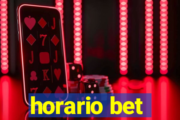 horario bet
